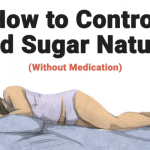 How to Control Blood Sugar Naturally (Without Medicine) The 2 Types of Diabetes