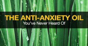 Read more about the article This Anxiety-Fighting Oil Primes Your Brain to Better Deal with Stress