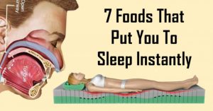 Read more about the article 7 Foods That Put You To Sleep Instantly