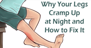 Read more about the article Why Your Legs Cramp Up At Night And How To Fix It!