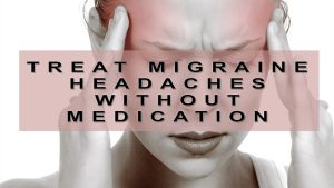 Read more about the article 8 Ways To Treat Migraine Headaches Without Medication