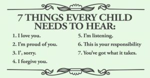 Read more about the article 7 Things Every Child Needs To Hear