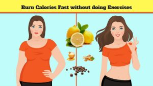 Read more about the article 5 Easy Ways To Burn Calories Without Dieting