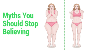 Read more about the article The Top 10 Myths About Weight Loss
